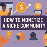How to monetize a niche community.